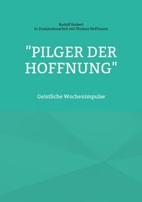 Produktbild: "Pilger der Hoffnung"