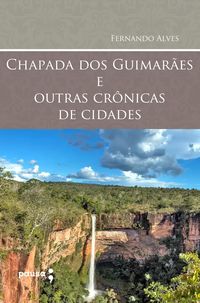 Produktbild: Chapada dos Guimar&atilde;es e outras cr&ocirc;nicas de cidades