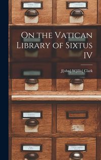 Produktbild: On the Vatican Library of Sixtus IV