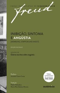 Produktbild: Freud - Inibi&ccedil;&atilde;o, sintoma e ang&uacute;stia [Hemmung, Symptom und Angst] Edi&ccedil;&atilde;o comemorativa bil&iacute;ngue (1926-2026)
