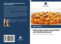 Produktbild: Nahrungserg&auml;nzungsmittel und Nutraceuticals
