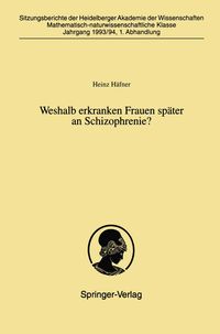 Produktbild: Weshalb erkranken Frauen sp&auml;ter an Schizophrenie?