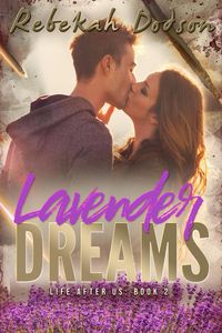 Produktbild: Lavender Dreams (Life After Us)