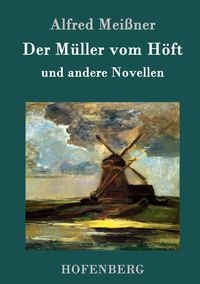 Produktbild: Der M&uuml;ller vom H&ouml;ft