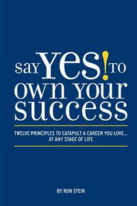 Produktbild: Say Yes to Own Your Success