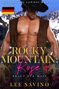 Produktbild: Rocky Mountain: Rose (Deutsche Ausgabe)