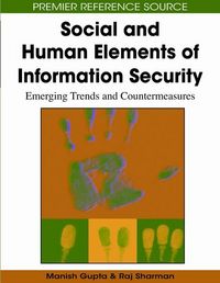 Produktbild: Social and Human Elements of Information Security: Emerging Trends and Countermeasures