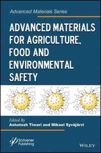 Produktbild: Advanced Materials for Agriculture, Food, and Environmental Safety