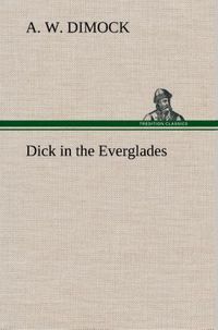 Produktbild: Dick in the Everglades