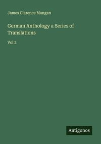 Produktbild: German Anthology a Series of Translations