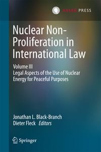 Produktbild: Nuclear Non-Proliferation in International Law - Volume III