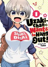 Produktbild: Uzaki-Chan Wants to Hang Out! Vol. 1