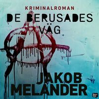 Produktbild: De berusades v&auml;g