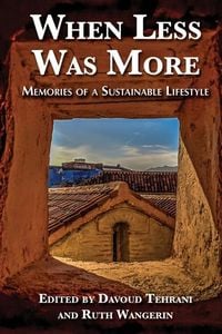 Produktbild: When Less Was More: Memories of a Sustainable Lifestyle