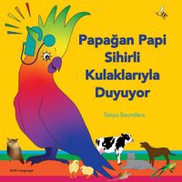 Produktbild: Papa&iquest;an Papi Sihirli Kulaklar&iquest;yla Duyuyor