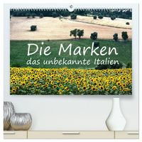 Produktbild: Die Marken, Impressionen aus dem unbekannten Italien (hochwertiger Premium Wandkalender 2026 DIN A2 quer), Kunstdruck in Hochglanz