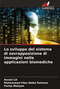 Produktbild: Lo sviluppo del sistema di sovrapposizione di immagini nelle applicazioni biomediche