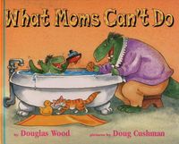 Produktbild: What Moms Can't Do