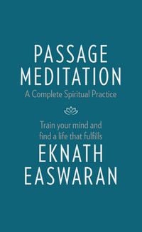Produktbild: Passage Meditation - A Complete Spiritual Practice