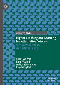 Produktbild: Higher Teaching and Learning for Alternative Futures