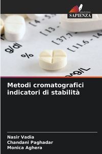 Produktbild: Metodi cromatografici indicatori di stabilit&agrave;