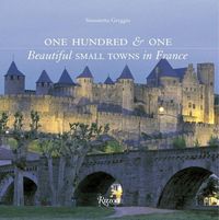 Produktbild: One Hundred & One Beautiful Small Towns in France
