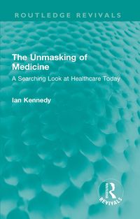 Produktbild: The Unmasking of Medicine