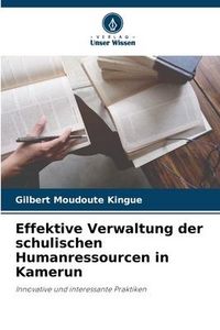 Produktbild: Effektive Verwaltung der schulischen Humanressourcen in Kamerun