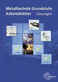 Produktbild: L&ouml;sungen zu 17115 Metalltechnik Grundstufe Arbeitsbl&auml;tter