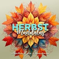 Produktbild: Herbst Mandalas Malbuch f&uuml;r Erwachsene