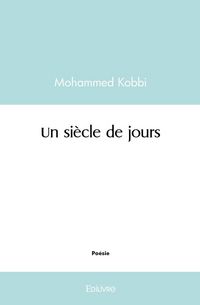 Produktbild: Un si&egrave;cle de jours