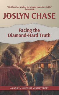 Produktbild: Facing the Diamond-Hard Truth (Cathryn Harcourt Mysteries, #3)