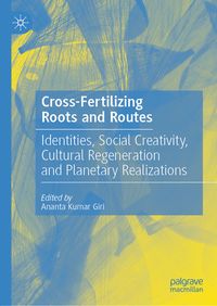 Produktbild: Cross-Fertilizing Roots and Routes