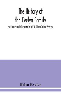 Produktbild: The history of the Evelyn family