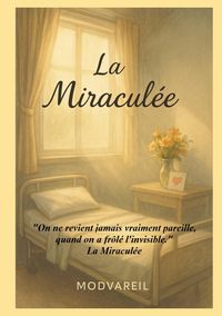 Produktbild: La Miracul&eacute;e