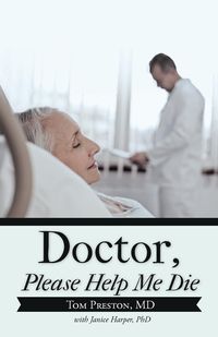 Produktbild: Doctor, Please Help Me Die