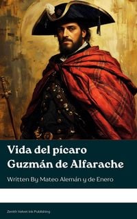 Produktbild: Vida del p&iacute;caro Guzm&aacute;n de Alfarache