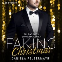 Produktbild: Faking Christmas 2: Ein Bad Boss zu Weihnachten