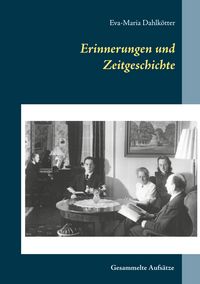 Produktbild: Erinnerungen und Zeitgeschichte