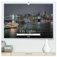 Produktbild: City Lights &ndash; New York im Fokus (hochwertiger Premium Wandkalender 2026 DIN A2 quer), Kunstdruck in Hochglanz
