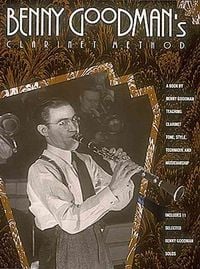 Produktbild: Benny Goodman's Clarinet Method