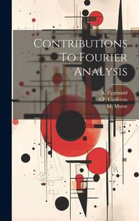 Produktbild: Contributions To Fourier Analysis