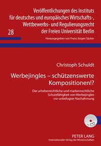 Produktbild: Werbejingles &ndash; schuetzenswerte Kompositionen!?