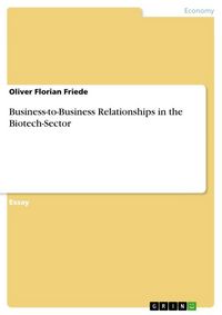Produktbild: Business-to-Business Relationships in the Biotech-Sector