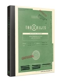 Produktbild: X-Files: The Official Archives Volume II: Extraterrestrial Activity and the Syndicate