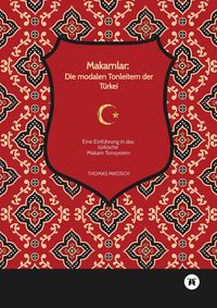 Produktbild: Makamlar: Die modalen Tonleitern der T&uuml;rkei