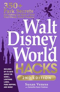 Produktbild: Walt Disney World Hacks, 2nd Edition