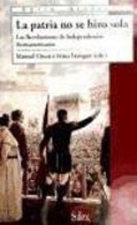 Produktbild: La patria no se hizo sola