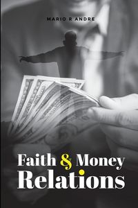 Produktbild: Faith and Money Relations
