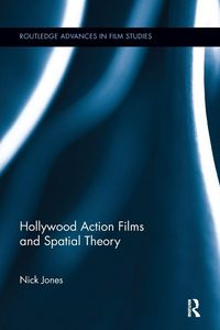 Produktbild: Hollywood Action Films and Spatial Theory